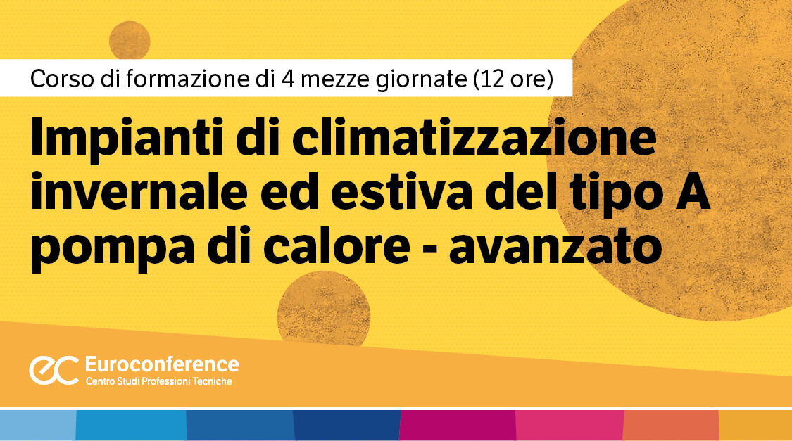 Immagine Impianti di climatizzazione invernale ed estiva del tipo a pompa di calore | Euroconference